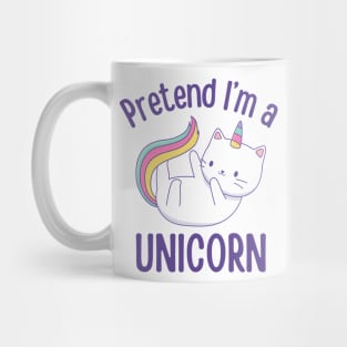 Pretend I'm A Cat Unicorn - Cute Kawaii Halloween Costume Mug